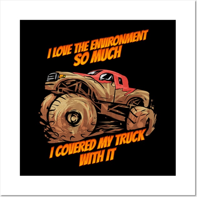 Mud Bogging Truck Mudding Racing Fan Wall Art by ChrisselDesigns